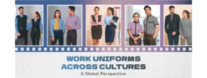 Diverse work uniforms worn by men and women from various global cultures, showcasing office wear and professional attire.